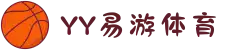 易游 - YY体育官方网站- 原M6米乐中国